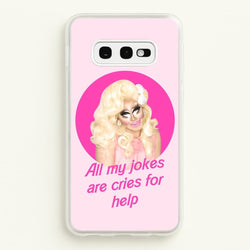 Trixie Mattel Jokes - Drag Queen's Drag Race  - RuPaul Phone Case for Galaxy S10e