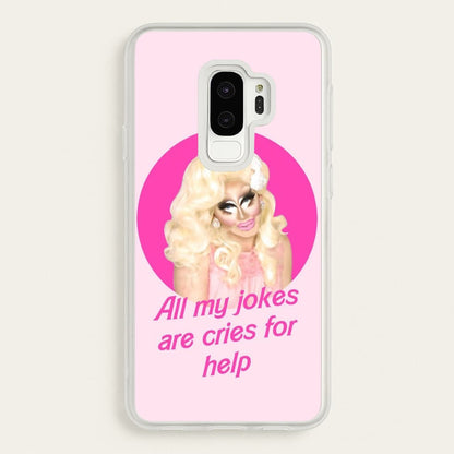 Trixie Mattel Jokes - Drag Queen's Drag Race  - RuPaul Phone Case for Galaxy S9 Plus