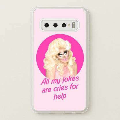 Trixie Mattel Jokes - Drag Queen's Drag Race  - RuPaul Phone Case for Galaxy S10