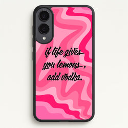 If Life Gives You Lemons, Add Vodka - Sassy Quotes  - Sassy Quotes Phone Case for Galaxy S25 Edge