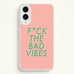 The Bad Vibes - Sassy Quotes  - Sassy Quotes Phone Case for Galaxy S25 Edge