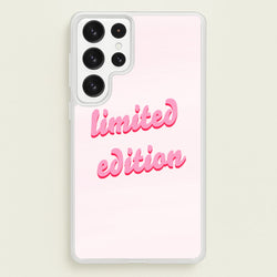 Limited Edition Quote - Sassy Quotes  - Sassy Quotes Phone Case for Galaxy S22 Ultra