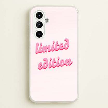 Limited Edition Quote - Sassy Quotes  - Sassy Quotes Phone Case for Galaxy A54