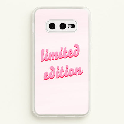 Limited Edition Quote - Sassy Quotes  - Sassy Quotes Phone Case for Galaxy S10e