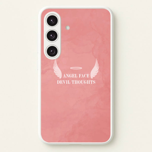Angel Face Devil Thoughts  - Quotes Phone Case for Galaxy S25