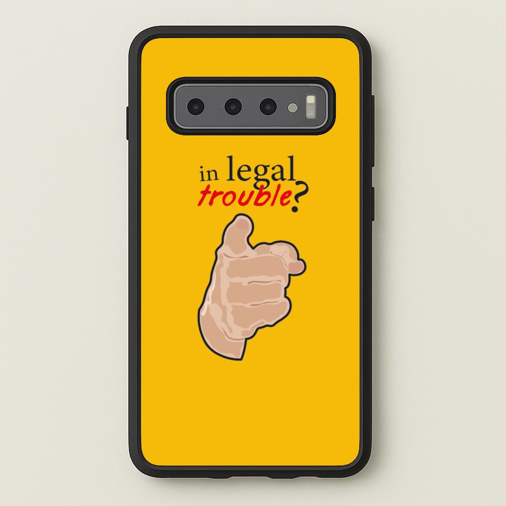 In Legal Trouble? - Better Call Saul  - Better Call Saul Phone Case for Galaxy S10 Plus