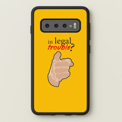 In Legal Trouble? - Better Call Saul  - Better Call Saul Phone Case for Galaxy S10 Plus