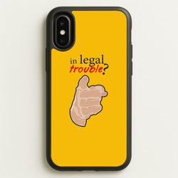 In Legal Trouble? - Better Call Saul  - Better Call Saul Phone Case for iPhone X / XS
