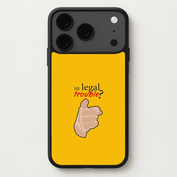 In Legal Trouble? - Better Call Saul Phone Case for iPhone 17 Pro Max