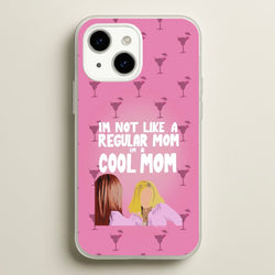 I'm A Cool Mom  - Mean Girls Phone Case for iPhone 15