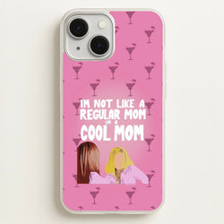 I'm A Cool Mom  - Mean Girls Phone Case for iPhone 13
