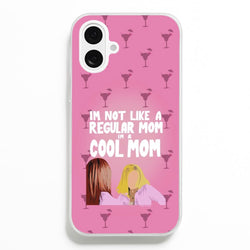I'm A Cool Mom  - Mean Girls Phone Case for iPhone 16 Plus