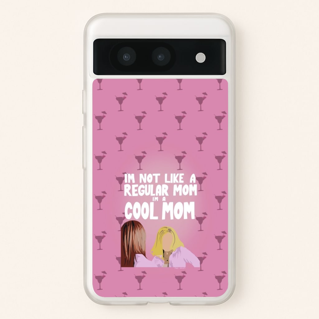 I'm A Cool Mom  - Mean Girls Phone Case for Google Pixel 8a