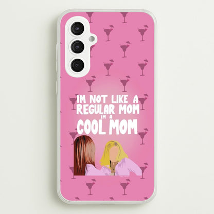 I'm A Cool Mom  - Mean Girls Phone Case for Galaxy S23FE