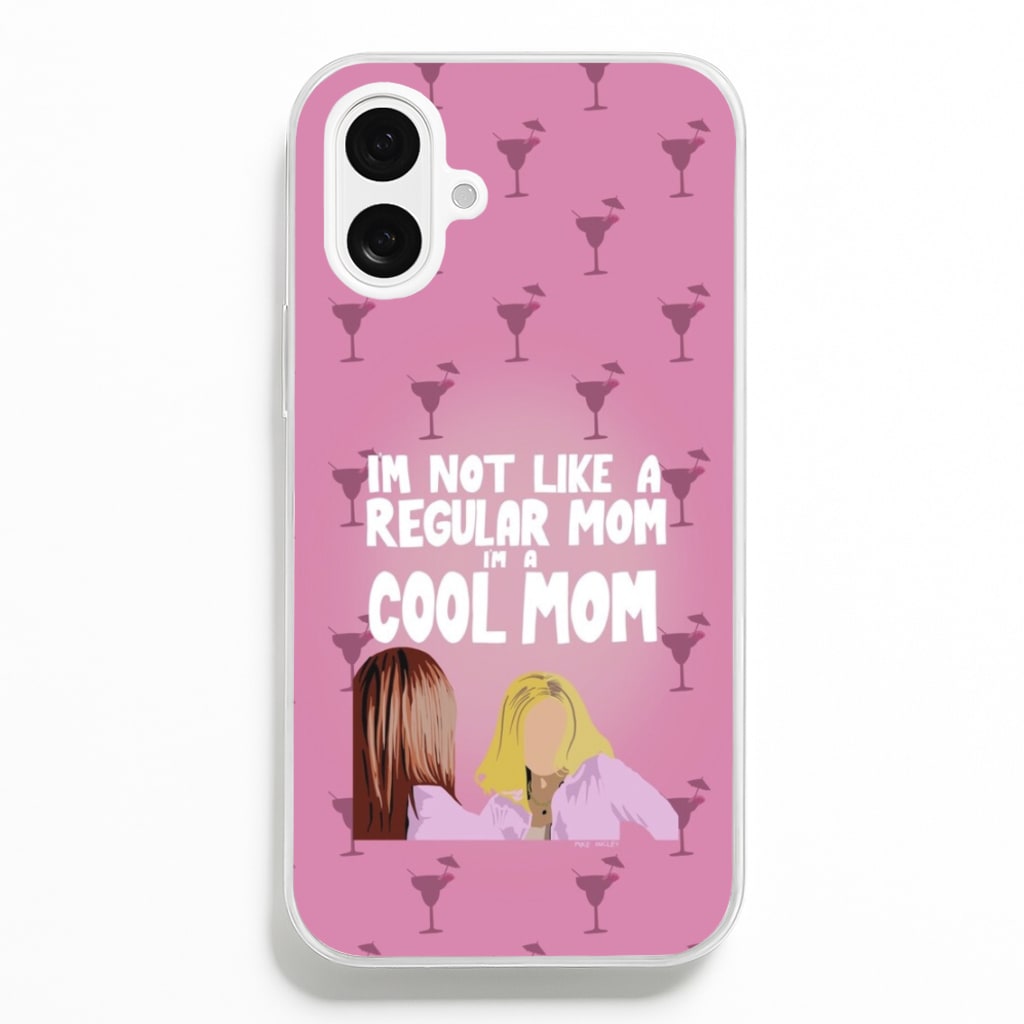 I'm A Cool Mom Phone Case