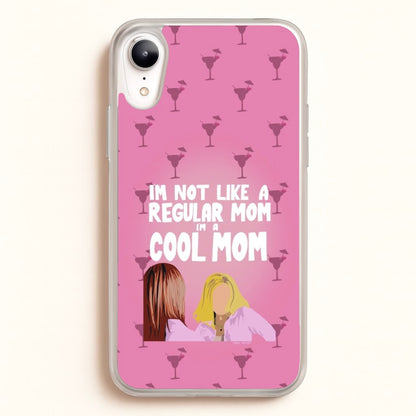I'm A Cool Mom  - Mean Girls Phone Case for iPhone XR
