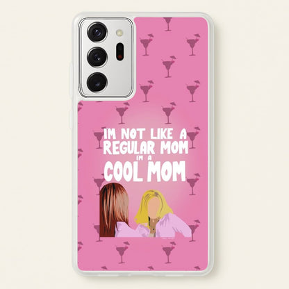 I'm A Cool Mom  - Mean Girls Phone Case for Galaxy Note 20 Ultra