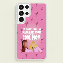 I'm A Cool Mom  - Mean Girls Phone Case for Galaxy S23 Ultra