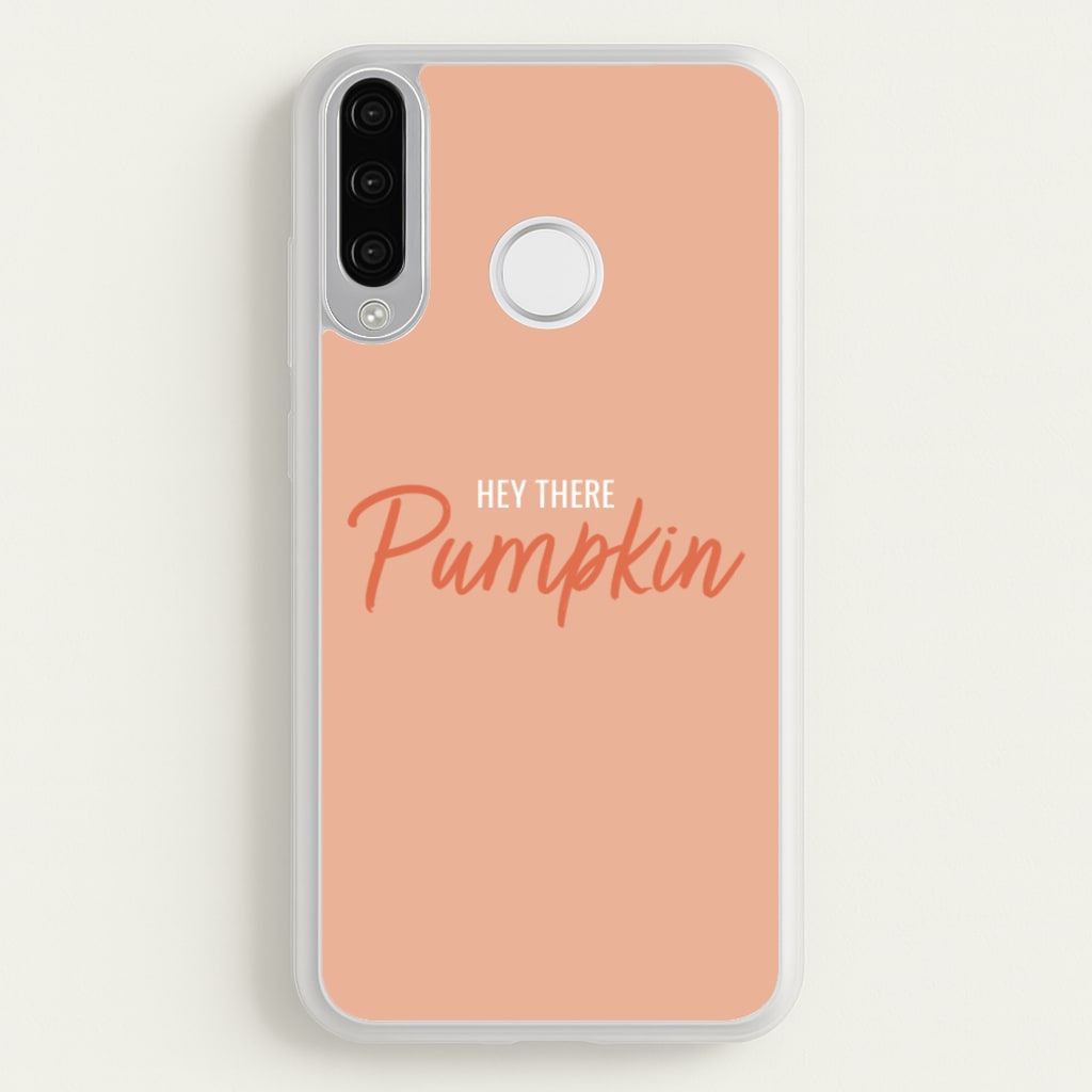 Hey There Pumpkin - Halloween  - Halloween Phone Case for Huawei P30 Lite