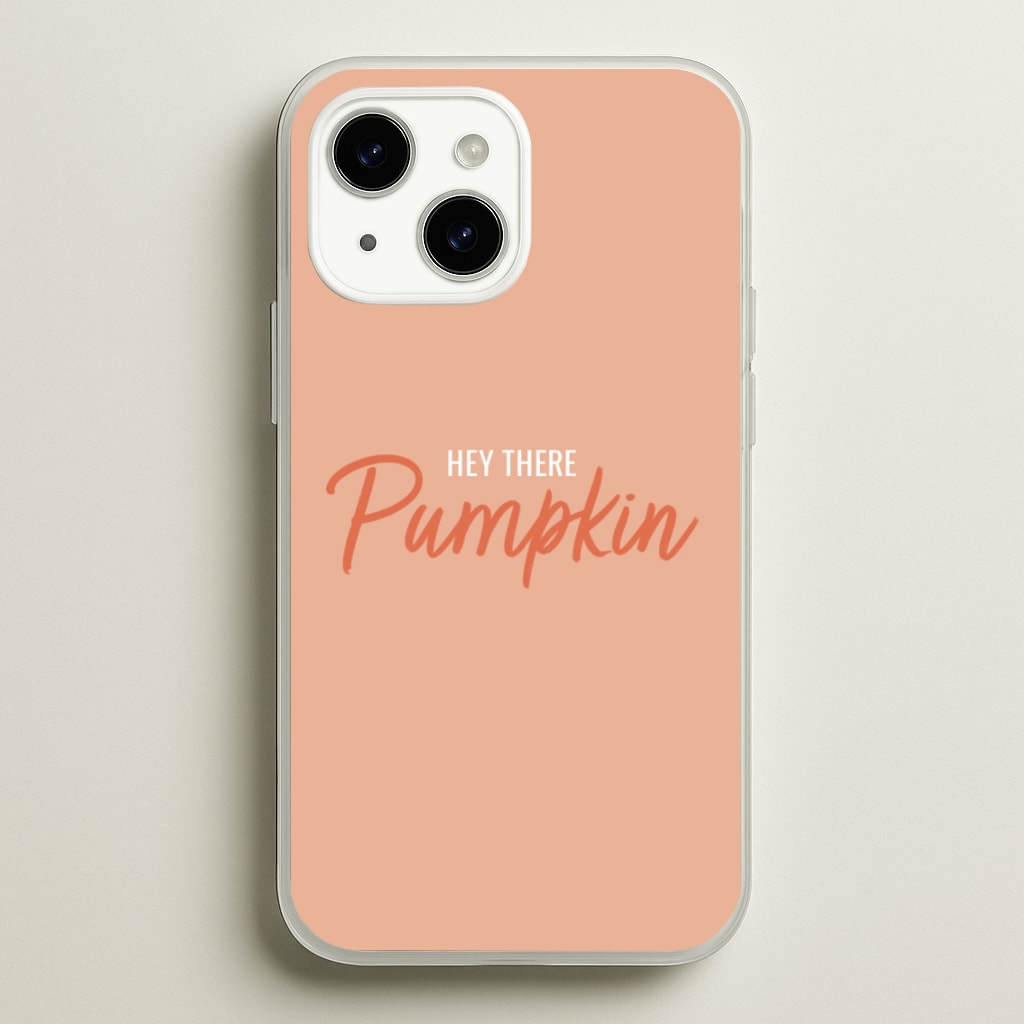Hey There Pumpkin - Halloween  - Halloween Phone Case for iPhone 15
