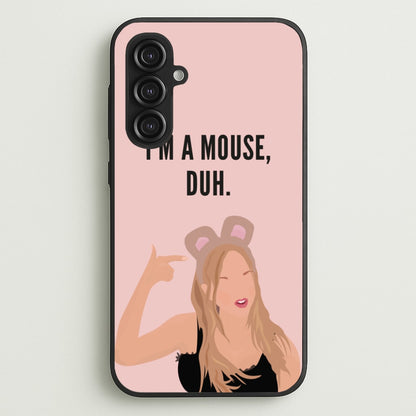 I'm A Mouse, Duh - Halloween  - Halloween Phone Case for Galaxy S23FE