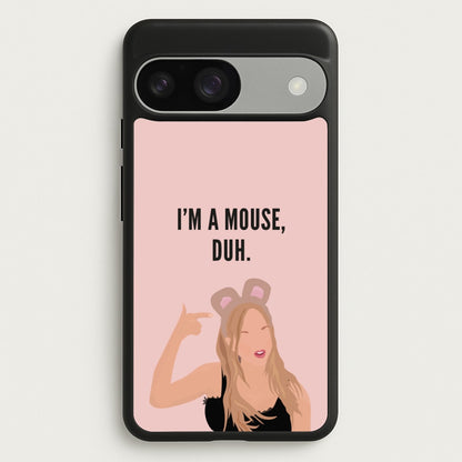 I'm A Mouse, Duh - Halloween  - Halloween Phone Case for Google Pixel 9 / 9 Pro