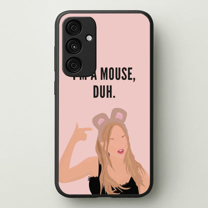 I'm A Mouse, Duh - Halloween  - Halloween Phone Case for Galaxy A35