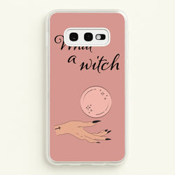 What A Witch - Halloween  - Halloween Phone Case for Galaxy S10e