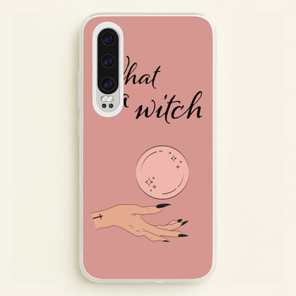 What A Witch - Halloween  - Halloween Phone Case for Huawei P30