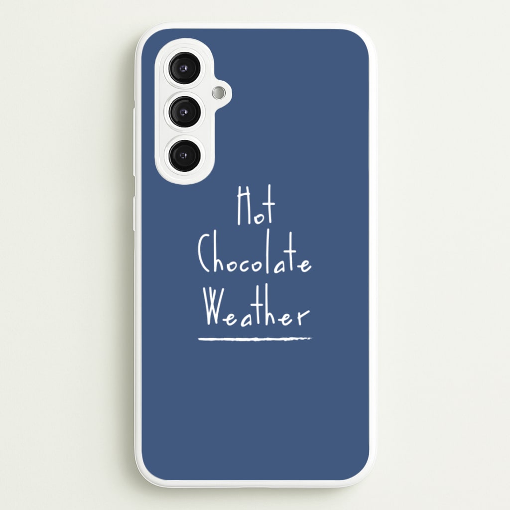 Hot Chocolate Weather  - Christmas Phone Case for Galaxy S23FE