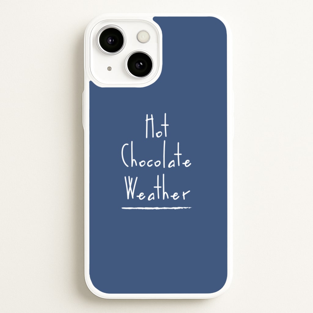 Hot Chocolate Weather  - Christmas Phone Case for iPhone 13 Mini
