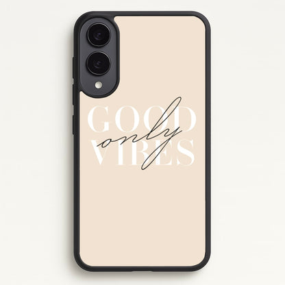 Good Vibes Only  - Quotes Phone Case for Galaxy S25 Edge