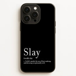 Slay  - RuPaul Phone Case for iPhone 16 Pro Max
