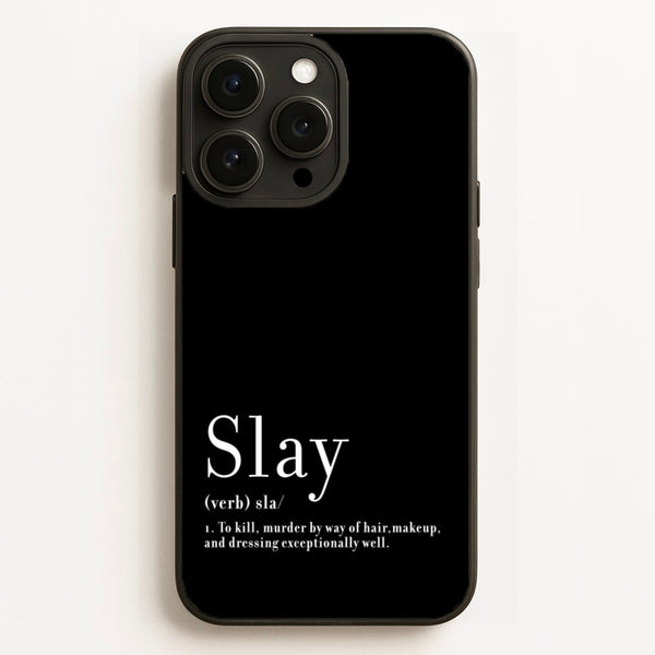 Slay  - RuPaul Phone Case for iPhone 16 Pro Max