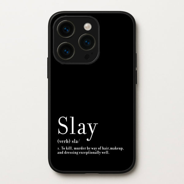 Slay  - RuPaul Phone Case for iPhone 14 Pro