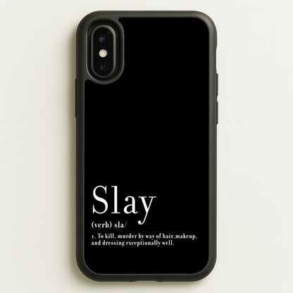 Slay  - RuPaul Phone Case for iPhone X / XS