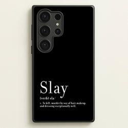 Slay  - RuPaul Phone Case for Galaxy S25 Ultra