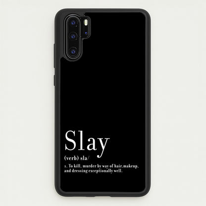 Slay  - RuPaul Phone Case for Huawei P30 Pro