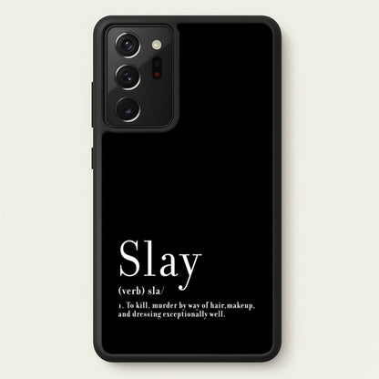 Slay  - RuPaul Phone Case for Galaxy Note 20 Ultra