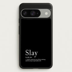Slay Phone Case for Google Pixel 10 / 10 Pro