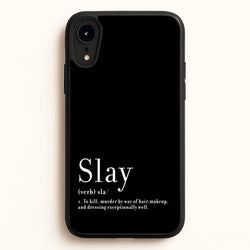 Slay  - RuPaul Phone Case for iPhone XR