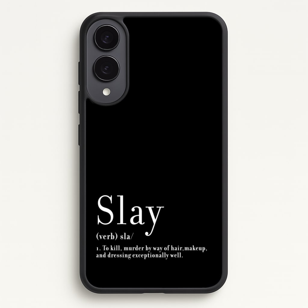 Slay  - RuPaul Phone Case for Galaxy S25 Edge