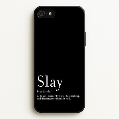 Slay  - RuPaul Phone Case for iPhone 5 / 5s / SE 2016