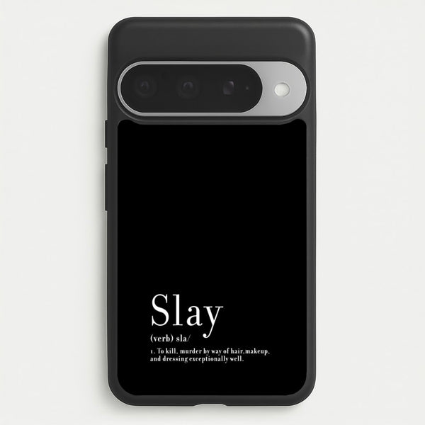 Slay Phone Case for Google Pixel 10 Pro XL