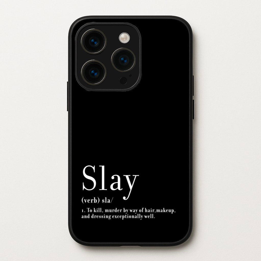 Slay  - RuPaul Phone Case for iPhone 15 Pro