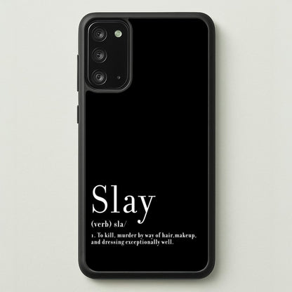 Slay  - RuPaul Phone Case for Galaxy Note 20