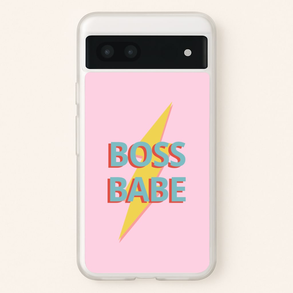 Boss Babe  - Sassy Quotes Phone Case for Google Pixel 7a