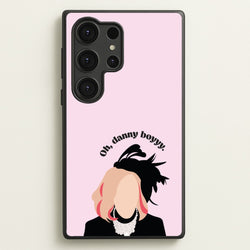 Oh, Danny Boyyyy  - Schitt's Creek Phone Case for Galaxy S25 Ultra