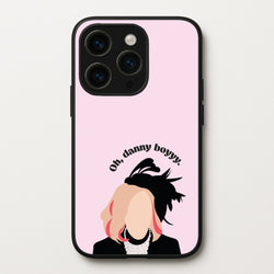 Oh, Danny Boyyyy  - Schitt's Creek Phone Case for iPhone 14 Pro Max