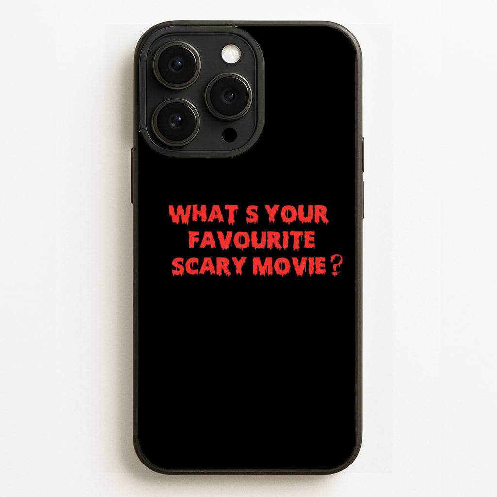 What's Your Favourite Scary Movie - Scream Phone Case